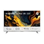 Xiaomi TV Max 85″ 2025